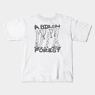 a birch forest Kids T-Shirt